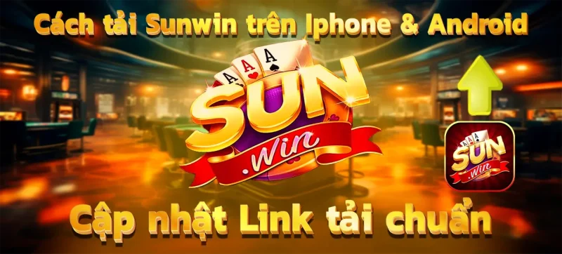 Tải app Sunwin